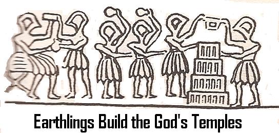 Housing - Earthlings Build Temples to the Gods