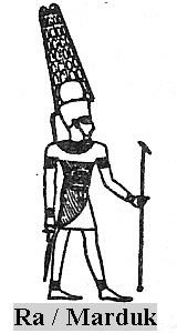 7 - Egyptian Ra - Babylonian Marduk