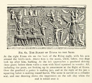 3a - shocking news of ancient King Etana ascending to Heaven - planet Nibiru, piloted by alien eagle astronauts